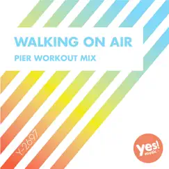 Walking On Air (Pier Workout Mix) - Single by Kate Project album reviews, ratings, credits