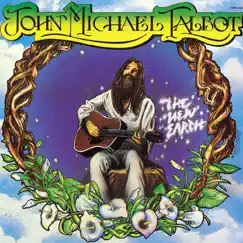 The New Earth by John Michael Talbot album reviews, ratings, credits