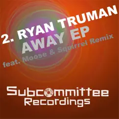 Away - Single by Ryan Truman album reviews, ratings, credits