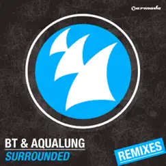 Surrounded (Tony Awake Remix) Song Lyrics