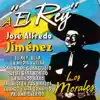 A "El Rey" José Alfredo Jimenez album lyrics, reviews, download