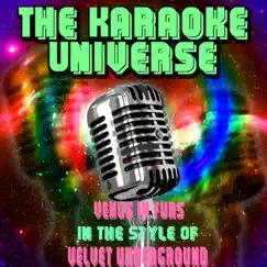 Velvet Underground (Karaoke Version) [In the Style of Venus In Furs] - Single by The Karaoke Universe album reviews, ratings, credits