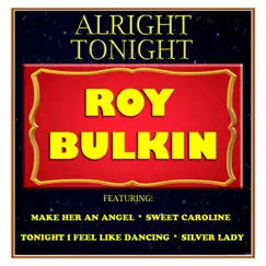 Alright Tonight by Roy Bulkin album reviews, ratings, credits