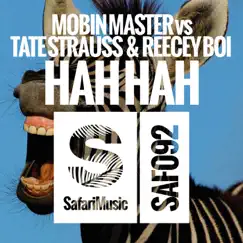 Hah Hah - Single by Mobin Master, Tate Strauss & Reecey Boi album reviews, ratings, credits