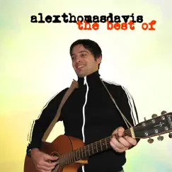 The Best Of by Alexthomasdavis album reviews, ratings, credits