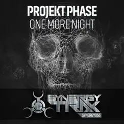 One More Night - Single by Projekt Phase album reviews, ratings, credits