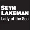 Lady of the Sea (Hear Her Calling) - Single album lyrics, reviews, download