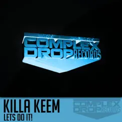 Lets Do It! - Single by Killa Keem album reviews, ratings, credits