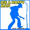 Die a Happy Man (Instrumental) song lyrics