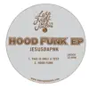 Hood Funk EP album lyrics, reviews, download