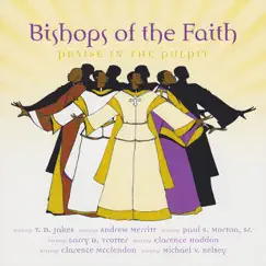 Bishops of Faith: Praise In the Pulpit by Various Artists album reviews, ratings, credits