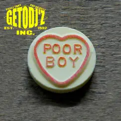 Poor Boy (Remixes) - EP by G.E.T.O. DJz, Inc. album reviews, ratings, credits