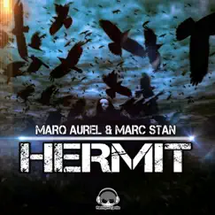 Hermit - Single by Marq Aurel & Marc Stan album reviews, ratings, credits