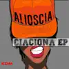 Ciaciona - EP album lyrics, reviews, download