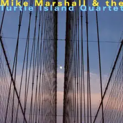 Mike Marshall & The Turtle Island Quartet by Mike Marshall & The Turtle Island Quartet album reviews, ratings, credits