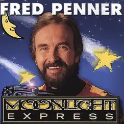 Moonlight Express by Fred Penner album reviews, ratings, credits
