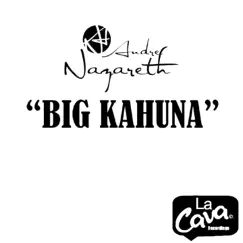 Big Kahuna (feat. Igor Pose) Song Lyrics