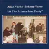 At the Atlanta Jazz Party (feat. Ken Peplowski, Marty Grosz, John Cocuzzi & Milt Hinton) album lyrics, reviews, download