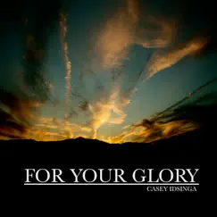 For Your Glory Song Lyrics