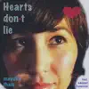 Hearts Don't Lie (feat. Ambient Chameleon) - Single album lyrics, reviews, download