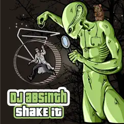 Shake It - Single by DJ Absinth album reviews, ratings, credits