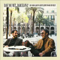 Have you met... Barcelona? by Ben Sidran, Johnny Griffin, Jimmy Woode & Ben Riley album reviews, ratings, credits