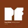 Feeling Human - Single album lyrics, reviews, download