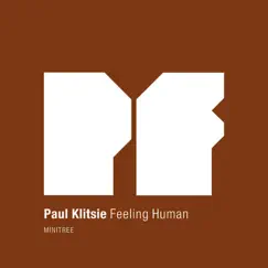 Feeling Human - Single by Paul Klitsie album reviews, ratings, credits