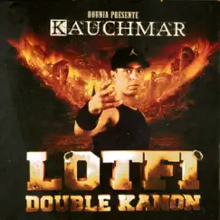 Kauchemar by Lotfi Double Kanon album reviews, ratings, credits