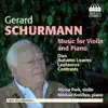 Schurmann: Music for Violin & Piano album lyrics, reviews, download