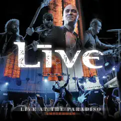 Live At the Paradiso, Amsterdam (Bonus Track Version) by LIVE album reviews, ratings, credits