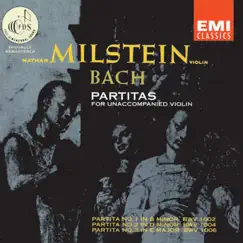Bach: Partitas for Unaccompanied Violin by Nathan Milstein album reviews, ratings, credits