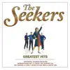 Greatest Hits by The Seekers album lyrics