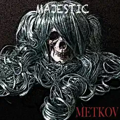 Majestic - Single by Metkov album reviews, ratings, credits