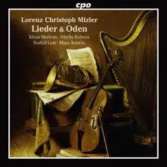 Lorenz Christoph Mizler: Lieder & Oden by Sibylla Rubens album reviews, ratings, credits