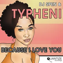 Because I Love You (Reelsoul Remix) Song Lyrics