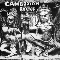 Cambodian Rocks by Various Artists album reviews, ratings, credits