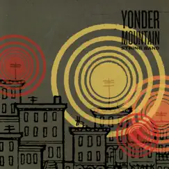 Yonder Mountain String Band by Yonder Mountain String Band album reviews, ratings, credits