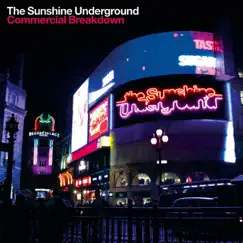 Commercial Breakdown - Single by The Sunshine Underground album reviews, ratings, credits