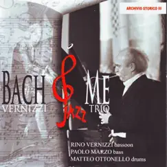 Bach & Me by Vernizzi Jazz Trio album reviews, ratings, credits
