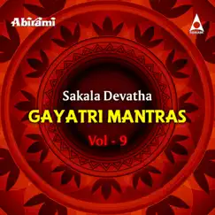 Sakala Devatha Gayatri Mantras, Vol. 9 by Usha Raj & Prakash Raj album reviews, ratings, credits