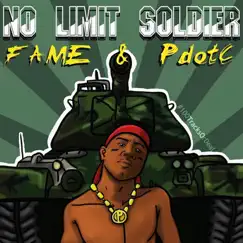 No Limit Soldier - Single by Fame & PdotC album reviews, ratings, credits