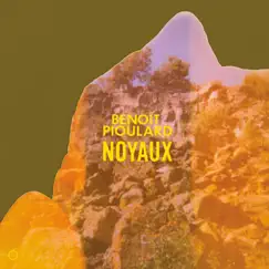Noyaux - EP by Benoît Pioulard album reviews, ratings, credits