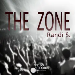 The Zone - Single by Randi S. album reviews, ratings, credits