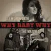 Why Baby Why album lyrics, reviews, download