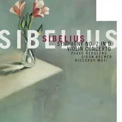 Sibelius: Violin Concerto; Symphony No. 2 by Bournemouth Symphony Orchestra, Gidon Kremer, Paavo Berglund, Philharmonia Orchestra & Riccardo Muti album reviews, ratings, credits