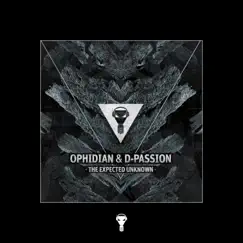 The Expected Unknown - Single by Ophidian & D-Passion album reviews, ratings, credits