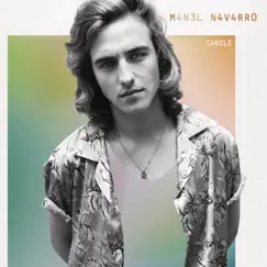 Candle - Single by Manel Navarro album reviews, ratings, credits