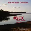 #Sex (Trans Sexual Version) - Single album lyrics, reviews, download
