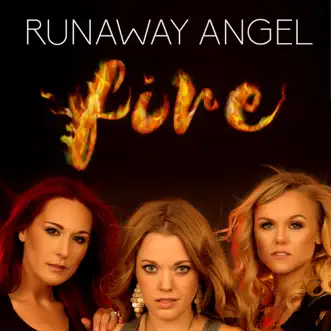 Fire - Single by Runaway Angel album download